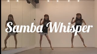 Samba Whisper Linedance  삼바 위스퍼 라인댄스 [upl. by Adnohsad]