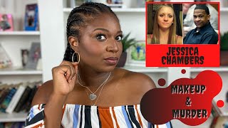 True Crime and Makeup  Jessica Chambers Story  True Crime Youtubers  Makeup amp Murder [upl. by Daphne]