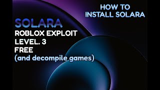 How to use SOLARA to decompile any game  DLLDecompile [upl. by Nikki685]