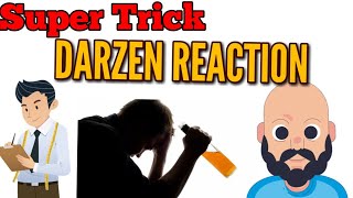 Super Trick DARZEN process in Hindi  HALOALKANES And HALOARENES  IIT JEE  NEET  AIIMS [upl. by Lockhart]