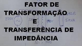 Exercício com Transformador Ideal e Transferência de Impedância [upl. by Spillar]