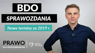 Sprawozdania BDO  kto i kiedy składa sprawozdania za 2019 [upl. by Orozco561]