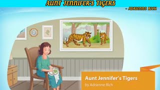 Aunt Jennifers Tigers By Adrienne Rich   English  XII [upl. by Natelson]