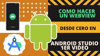 Como hacer un webview en android studio desde cero [upl. by Assin]