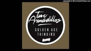 Two Armadillos  These Feelings Original Mix [upl. by Judon]