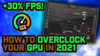 How To OVERCLOCK Your GPU 🔧 Ultimate Universal Guide 2022 [upl. by Kariv]