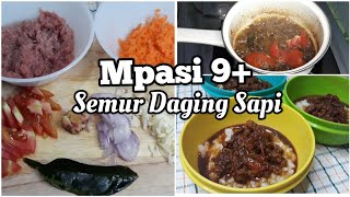 MPASI 9 12 BULAN  SEMUR DAGING SAPI [upl. by Eelame]