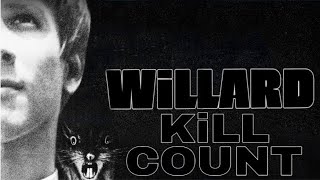 Willard 1971 DEATH COUNT [upl. by Siesser]