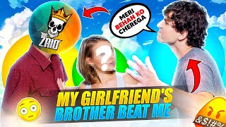 MY GIRLFRIENDS BROTHER BEAT ME 🤣🥺 FUNNY STORY  Garena Free Fire [upl. by Tabb714]