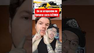 Um alerta arrependimento e carro elétrico 🔥escute🔥 [upl. by Woody]