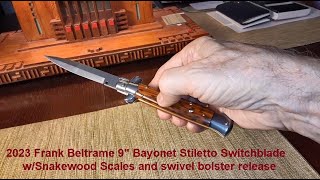 Frank Beltrame 9 inch Bayonet Switchblade Automatic Stiletto Knife 2023 with Snakewood Scales [upl. by Lihp]