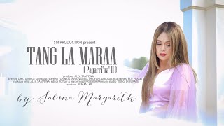 SALMA MARGARETH  TANG LA MARAA  Pagarri Na II   OFFICIAL MUSIC VIDEO [upl. by Alexina]