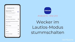 Wecker im LautlosModus stummschalten  Samsung Android 14  One UI 6 [upl. by Sproul158]