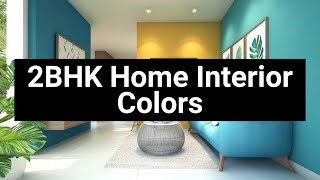 2BHK Home Interior Colors [upl. by Fayth675]