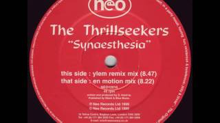 The Thrillseekers  Synaesthesia Ylem Remix [upl. by Rima706]