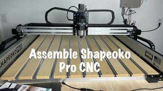 Assemble Shapeoko Pro XXL CNC [upl. by Swerdna]