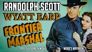 Wyatt Earp FRONTIER MARSHAL 1939 Randolph Scott as Wyatt Cesar Romero as Doc FREE Western Classic [upl. by Annetta]