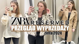 PRZEGLĄD WYPRZEDAŻY ZARA vs RESERVED  MIERZYMY ZIMA 2024 [upl. by Catarina]