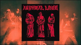 Abysmal Lord  Cathedral Full EP · 2020 Death Black Metal [upl. by Glynias]