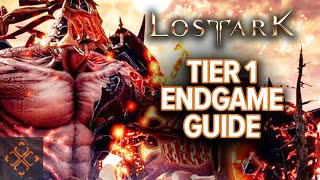 Lost Ark What To Do In Tier 1 Endgame [upl. by Marylee882]