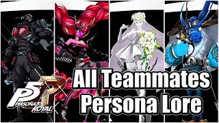 Persona 5 Royal  All Teammates Persona Lore Showcase  All Tiers English [upl. by Rutherford941]