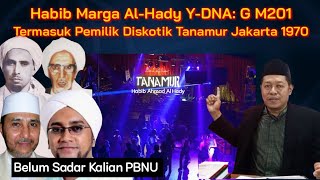 Habib Marga AlHady DNA G M201 ‼️ Semua DNA Habaib G M201 polemiknasabhabaibterbaru [upl. by Pembroke]