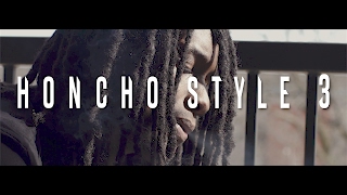 Cdot Honcho  Honcho Style 3 Official Video Shot By WillMass [upl. by Weinstein]