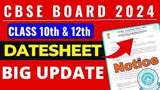 cbse 10th 12th circularcbse class 10th date sheet 2024cbse class 12th date sheet 2024 [upl. by Kerekes]