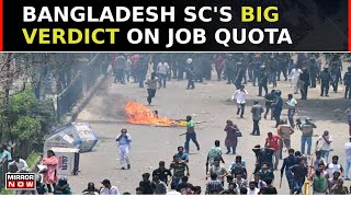 Bangladesh’s Supreme Court Scraps Job Quotas Triggered Deadly Protests  Breaking News [upl. by Eiloj]