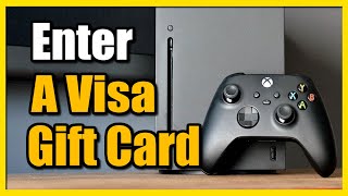 How to Enter a Visa Vanilla Gift Card on Xbox Series XS Fast Tutorial [upl. by Llerehs]