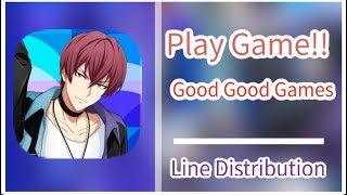 Good Good Games  Play Game   Idolish7   Line Distribution [upl. by Kory]