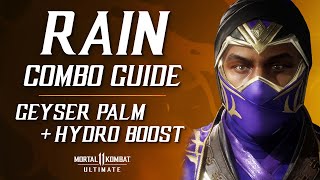 MK11 Ultimate RAIN Combo Guide Geyser  Hydro Boost [upl. by Eocsor231]