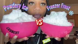 Powdery Ice VS Freezer Frost Ice ASMR [upl. by Erdah]