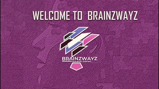 BRAINZWAYZ YOUR BRAIN YOUR WAY [upl. by Shiller]