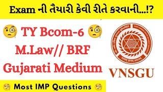 VNSGU TY Bcom SEM 6 MLaw BRF  Most IMP Question [upl. by Serle493]