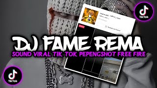 DJ FAME REMA REMIX JEDAG JEDUG VIRAL TIKTOK 2023 [upl. by Nahtaneoj]