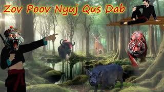 Mus Zov Lub Poov Nyuj Qus Dab 2732024 [upl. by Takeshi]