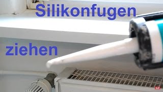 DIY Anleitung Silikonfuge Acrylfuge ziehen ganz leicht gemacht [upl. by Lebana361]