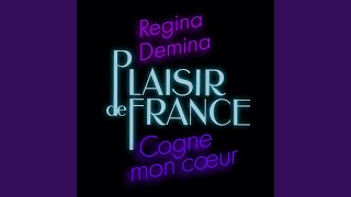 Cogne mon coeur feat Regina Demina [upl. by Austreng]