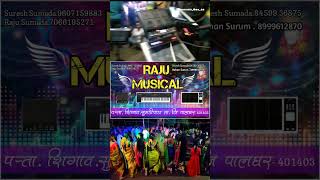 RAJU MUSICAL MH DJ  TORAN TARPA 2024 viralvideo shorts dj raju dj [upl. by Holub]