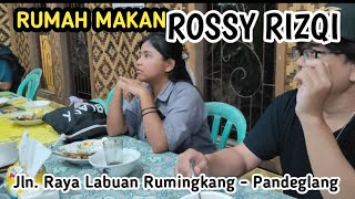 PANTESAN AJA VIRAL RUMAH MAKAN ROSSY RIZQI JALAN RAYA LABUAN RUMINGKANG PANDEGLANG MENUNYA MAKNYUS [upl. by Jenilee]