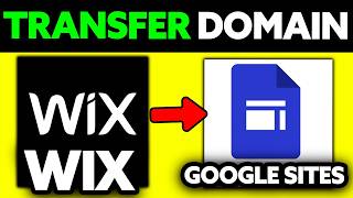 How To Transfer WIX Domain to Google Sites 2024 [upl. by Jard]