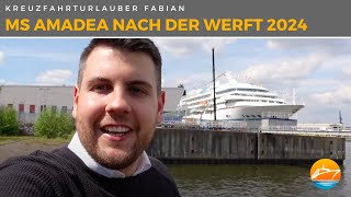 MS Amadea nach der Werft 2024  Janis war auf Kurzreise mit dem ZDFTraumschiff  Phoenix Reisen [upl. by Ranson]