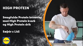 Smagfulde Protein brownies med High Protein kvark og High Protein drik  Sæþór x Lidl [upl. by Sivolc]