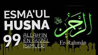 Esmaül Hüsna 2023 Versiyonu Allahın 99 Güzel İsmi Hasbi Rabbi Cellallah Allahu Allah İlahisi [upl. by Ankney]