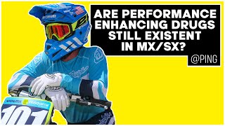 Are Performance Enhancing Drugs Still Existent in MXSX  Ping [upl. by Seitz773]