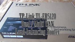 TPLink TLER5120v2 Load Balancing Router  double your connection speed [upl. by Hairu306]