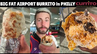 AMAZING BURRITO AT THE PHILADELPHIA AIRPORT from Currito Burrito [upl. by Haerr]