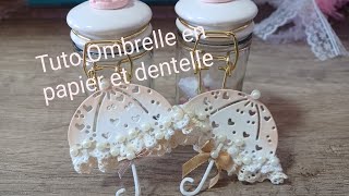 Comment faire une ombrelle en papier et dentelle facile [upl. by Aihseyk753]