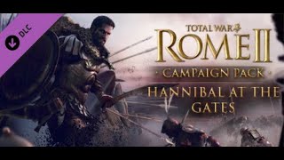 Total War ROME II  Hannibal at the Gates  Grand Campaign  Carthage  4k60fps  No Commentary [upl. by Mattheus]